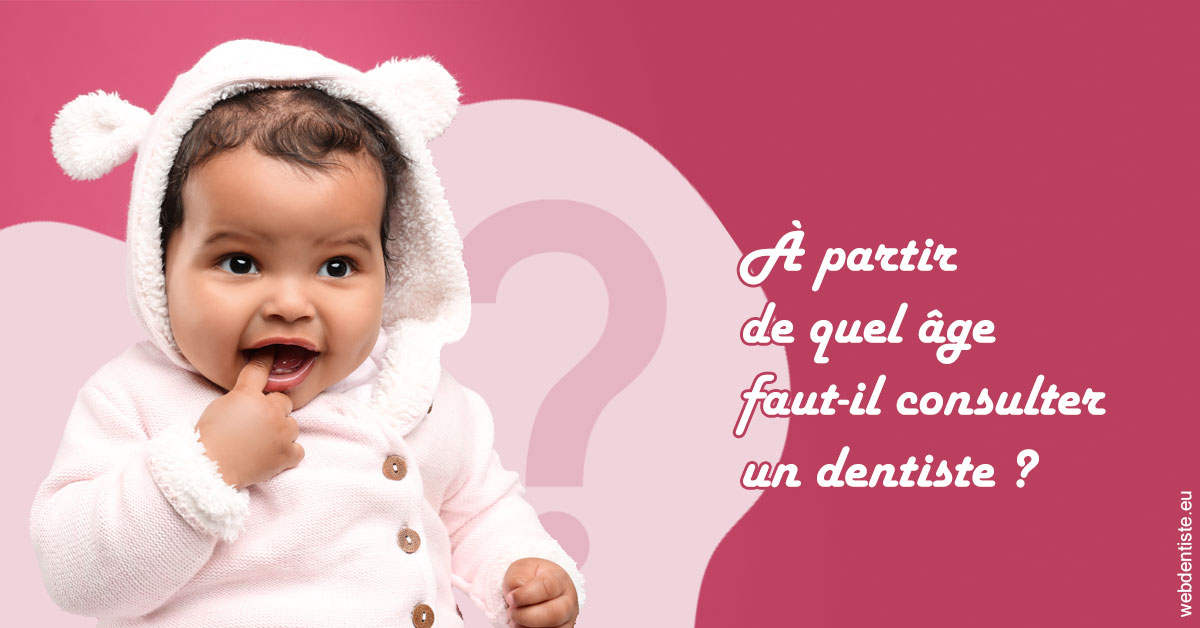 https://selarl-geyselinck.chirurgiens-dentistes.fr/Age pour consulter 1